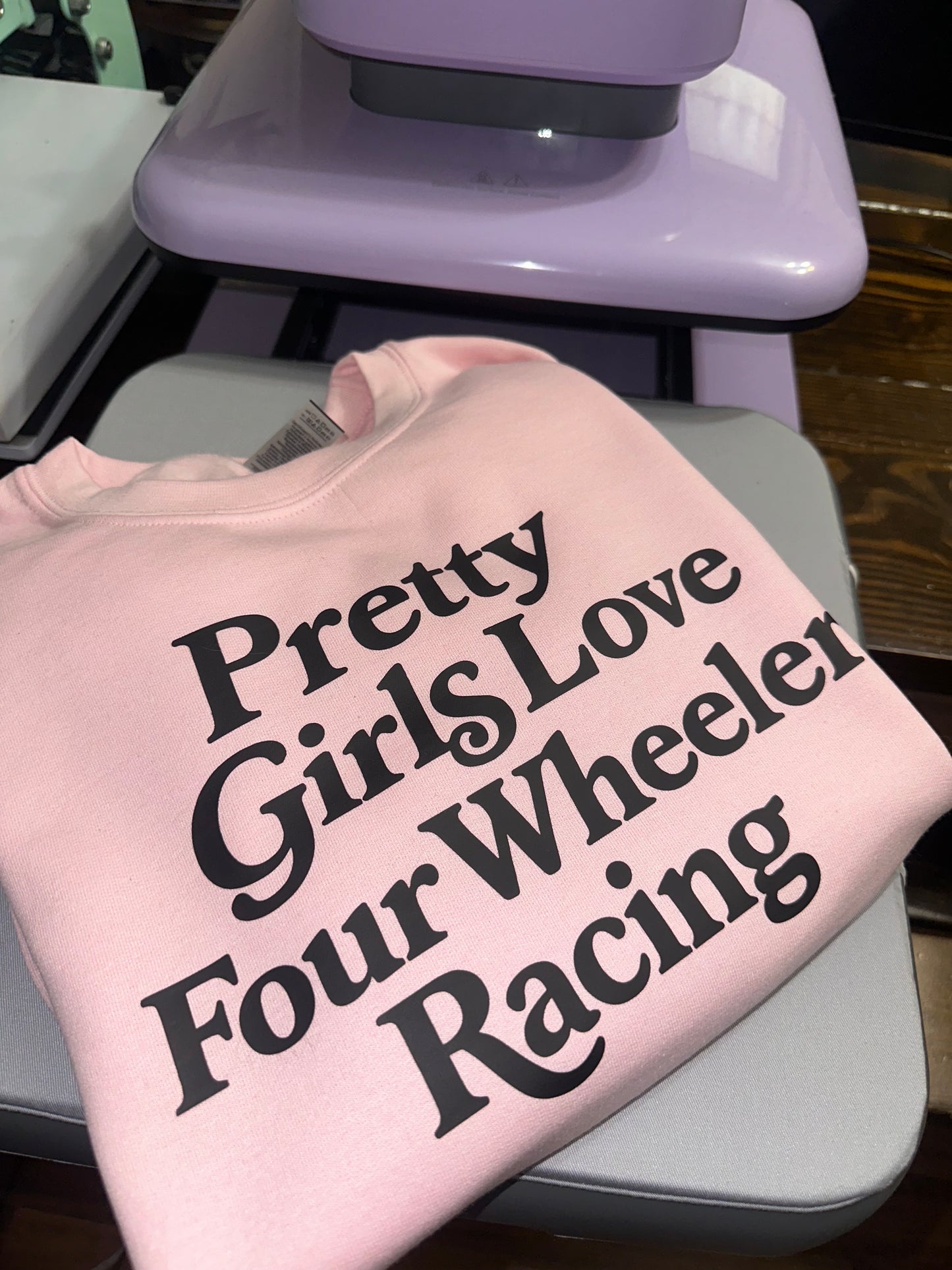 Pretty Girls Love Four Wheeler Racing Crewneck