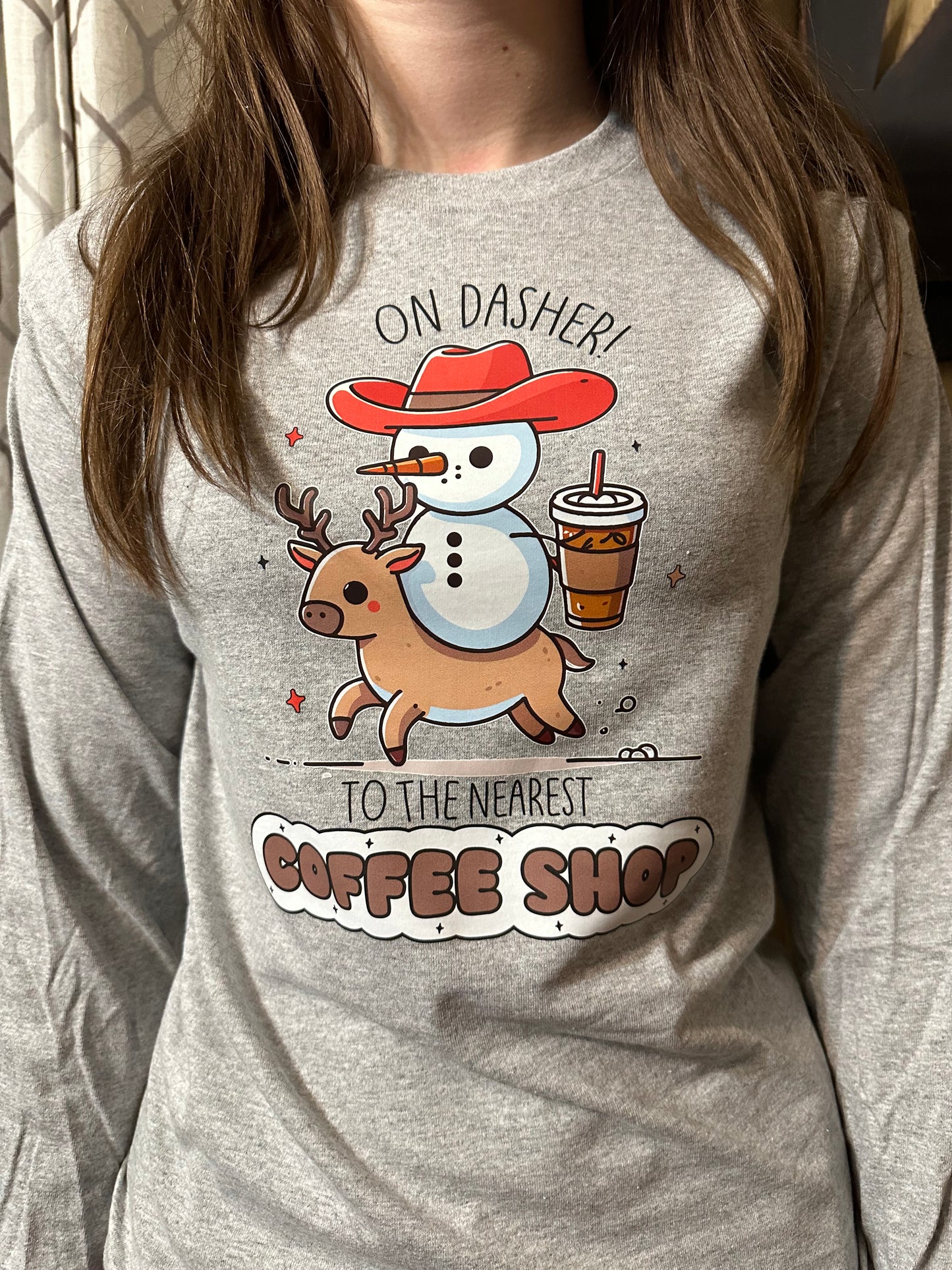 On Dasher To the Nearest Coffee Shop- Long Sleeve Graphic Tee