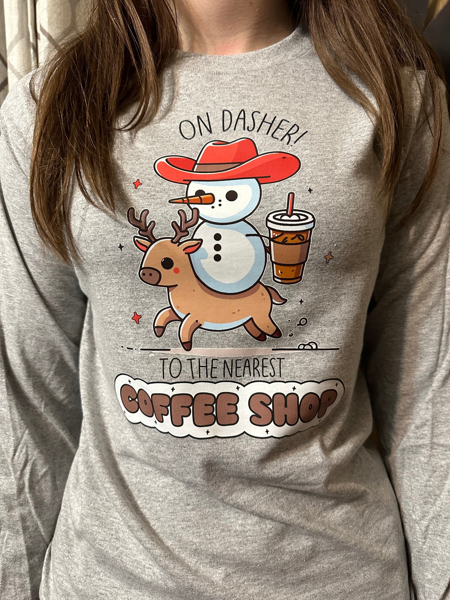 On Dasher To the Nearest Coffee Shop- Long Sleeve Graphic Tee